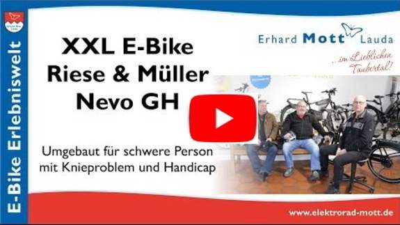 XXL E-Bike Riese & Müller Nevo GT Das XXL E-Bike Riese & Müller Nevo GT wird für einen Kunden mit Knieproblem & Übergewicht optimiert.
