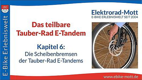 Tauber-Rad E-Tandem teilbar | N° 6 Bremsen Tauber-Rad E-Tandem teilbar | N° 6 Bremsen