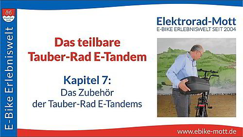 Tauber-Rad E-Tandem teilbar | N° 7 Zubehör Tauber-Rad E-Tandem teilbar | N° 7 Zubehör