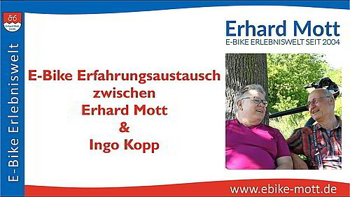 Erfahrungsaustausch zwischen Erhard Mott und Ingo Kopp E-Bike Erfahrungsaustausch